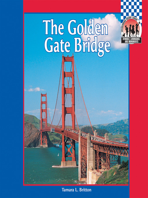 Tamara L. Britton创作的Golden Gate Bridge作品的详细信息 - 可供借阅